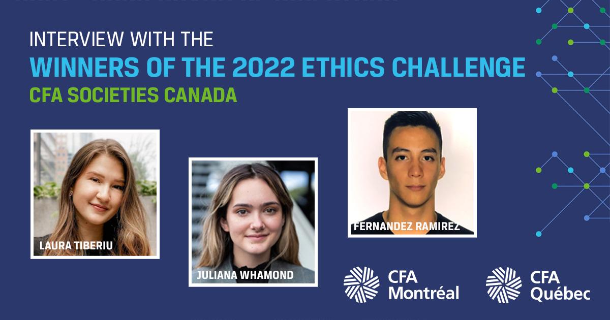Interview with the winners of the 2022 CFA Societies Canada Ethics Challenge